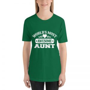 World's most awesome aunt short sleeve t-shirt - Image 4