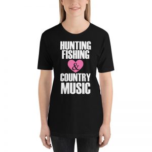 Hunting Fishing Country Music Unisex Short Sleeve T-Shirts