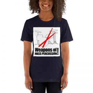 Weapons of Mass Percussion Unisex Short sleeve T-shirts - Image 3